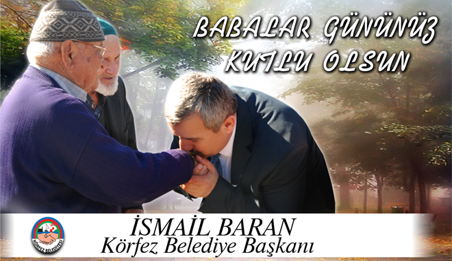 �smail Baran��n Babalar G�n� Mesaj�